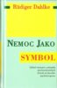 Nemoc jako symbol