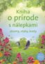 Kniha o pr�rode s n�lepkami