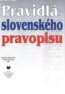 Pravidl� slovensk�ho pravopisu
