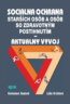 Soci�lna ochrana star��ch os�b a os�b so zdravotn�m postihnut�m - Vybran� aspekty