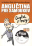 Angli�tina pre samoukov + MP3 Audio CD