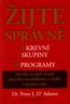 �ijte spr�vn� - 4 krevn� skupiny, 4 programy