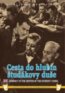 Cesta do hlubin �tud�kovy du�e