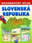 Slovensk� republika - Geografick� atlas
