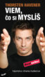 Viem, �o si mysl�
