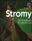 Stromy - Od semienka po hust� les