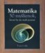 Matematika - 50 my�lienok, ktor� by ste mali pozna�
