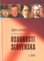 Osobnosti Slovenska - 1. diel
