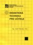 Didaktick� technika pro u�itele
