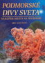 Podmorsk� divy sveta